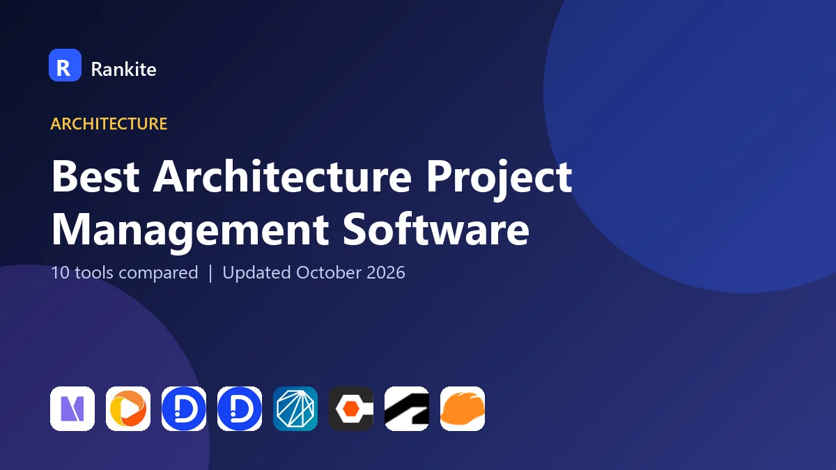 Best Architecture Project Management Software in 2026: 10 Tools Compared