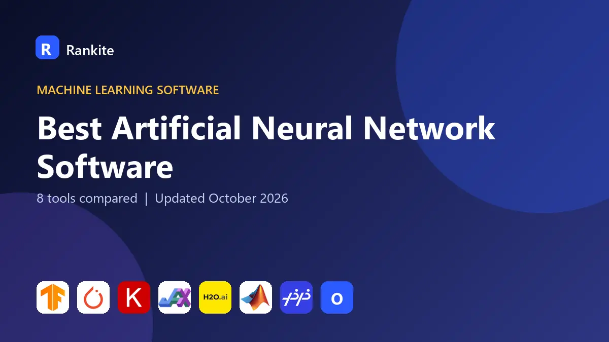 Best Artificial Neural Network Software in 2026: 8 Frameworks Compared