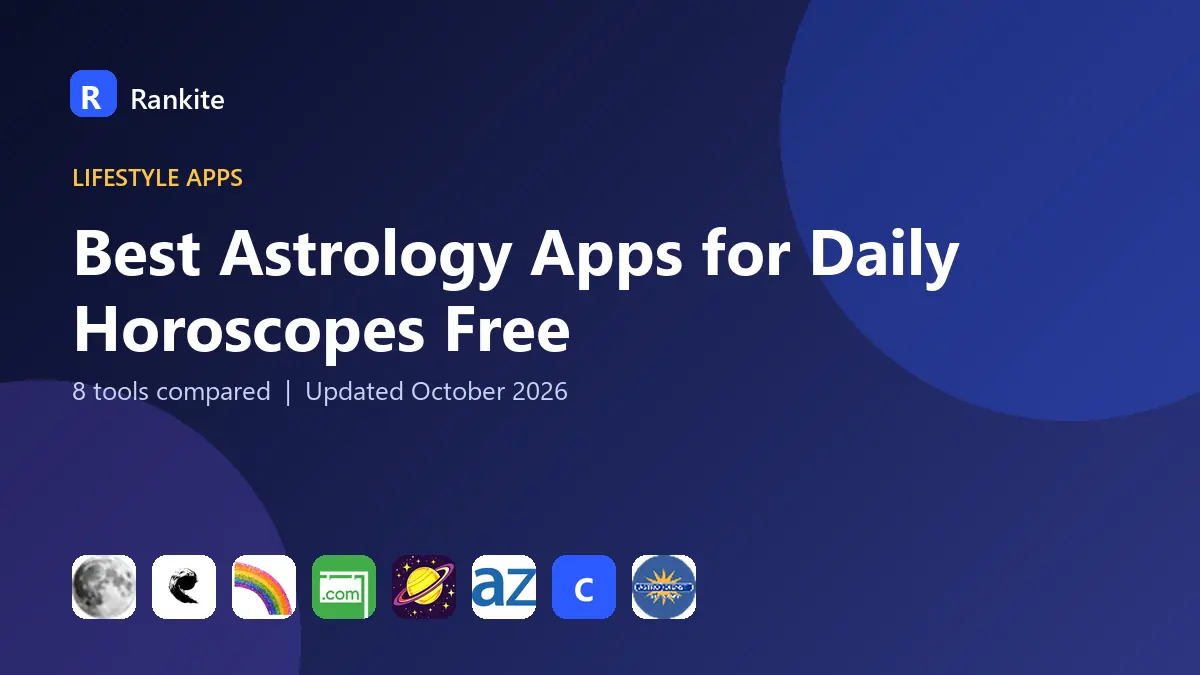 Best Astrology Apps for Daily Horoscopes Free in 2026: 8 Tools Compared