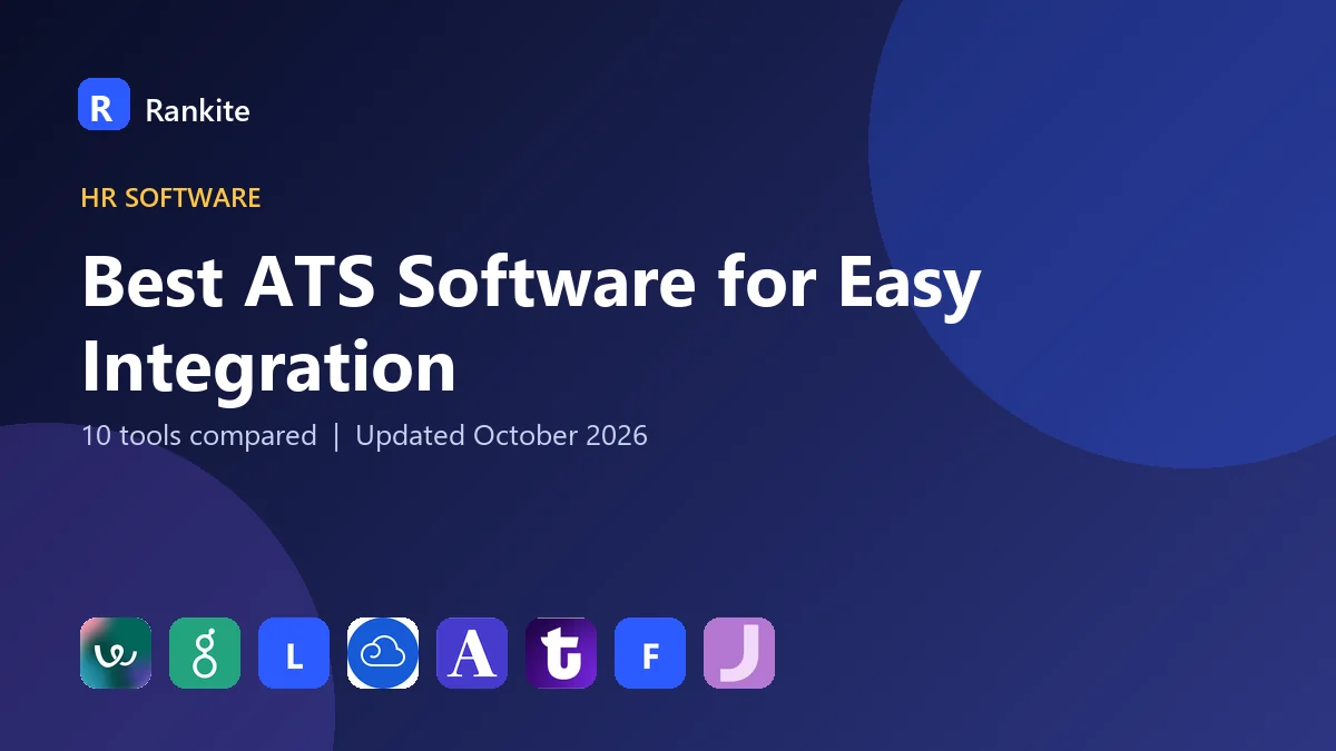 Best ATS Software for Easy Integration in 2026: 10 Tools Compared