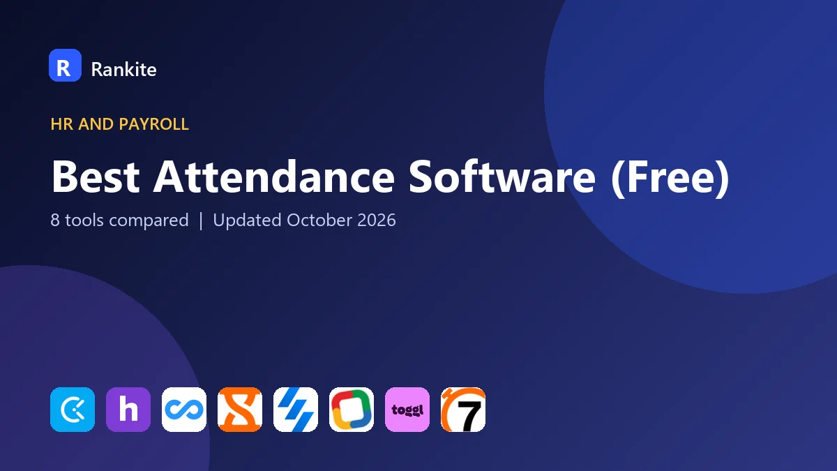 Best Attendance Software (Free) in 2026: 8 Tools Compared