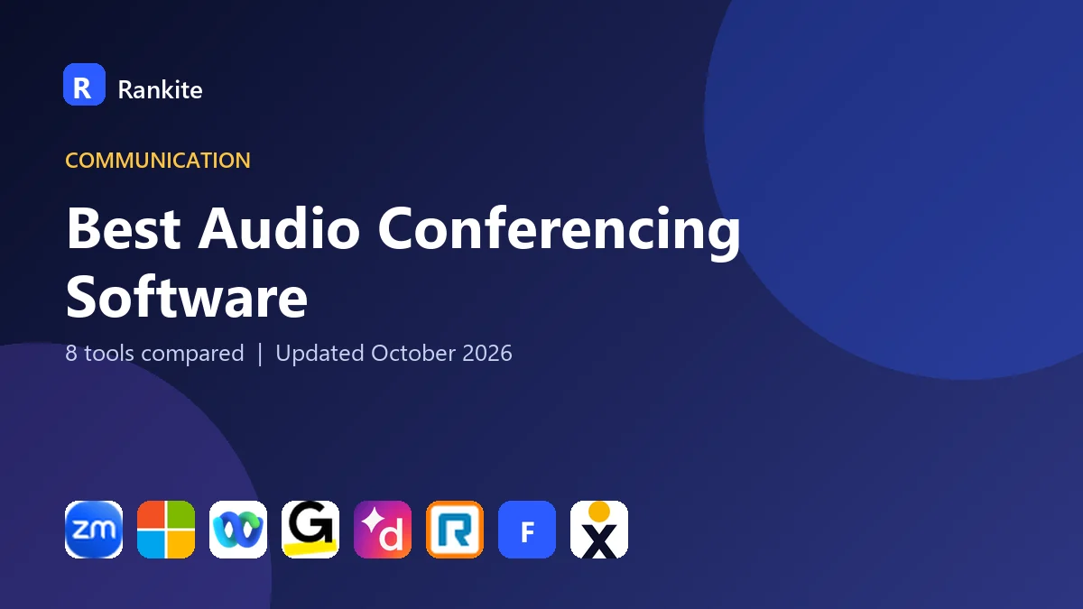 Best Audio Conferencing Software in 2026: 8 Tools Compared
