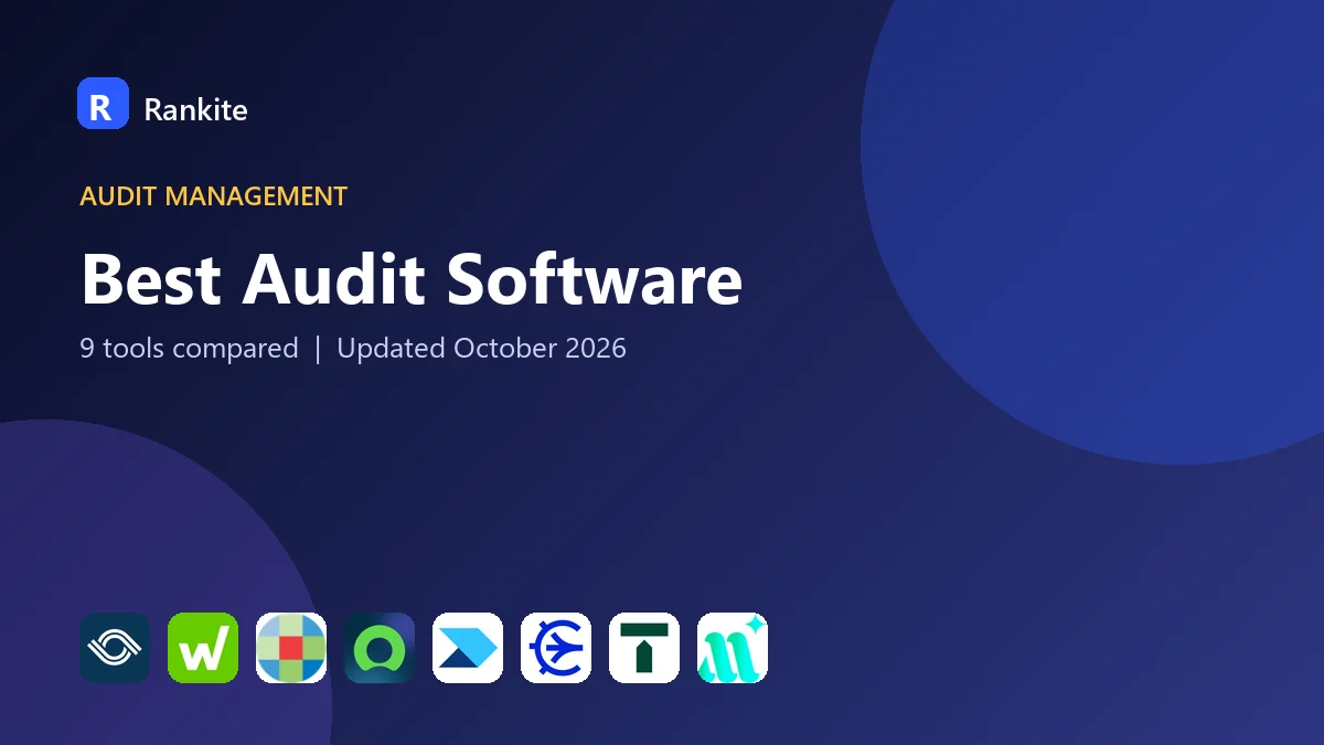 Best Audit Software in 2026: 9 Tools Compared