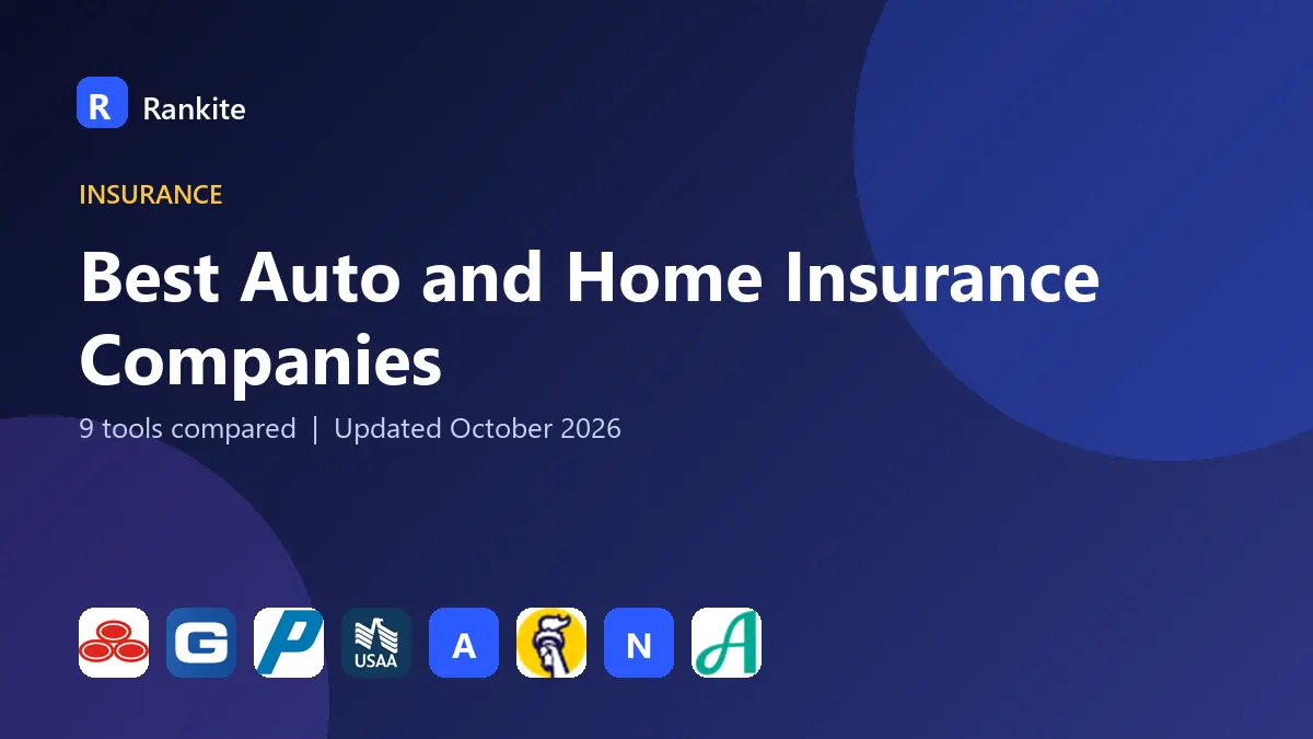 Best Auto and Home Insurance Companies in 2026: 9 Companies Compared