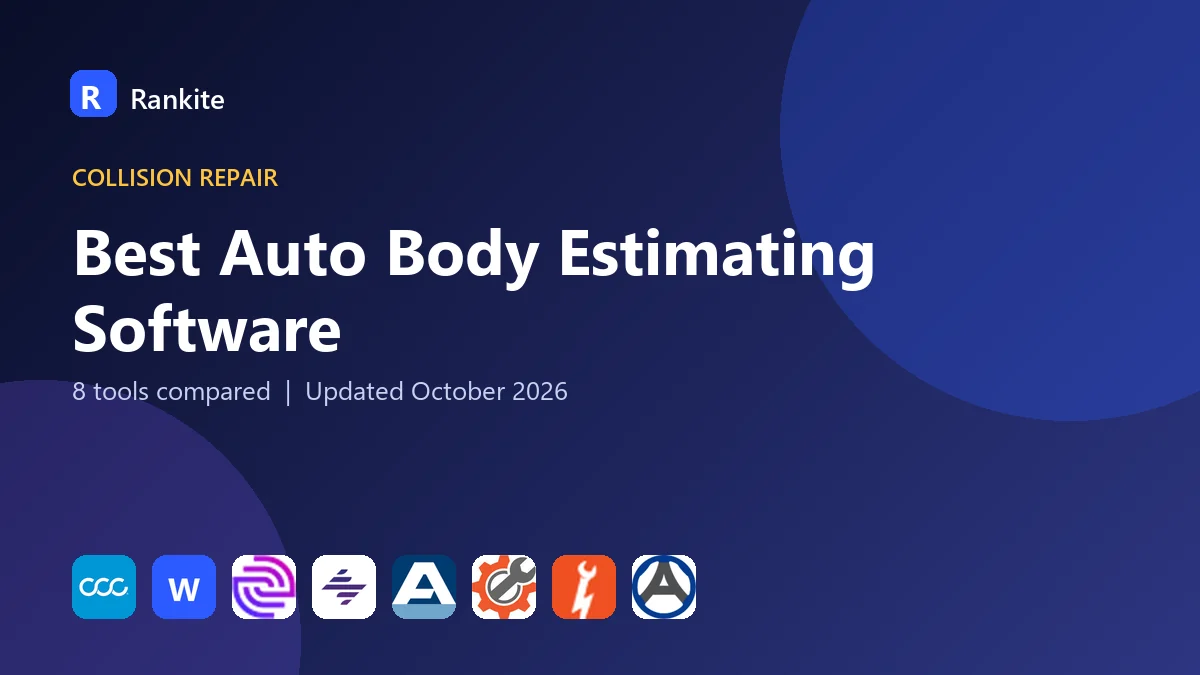 Best Auto Body Estimating Software in 2026: 8 Tools Compared