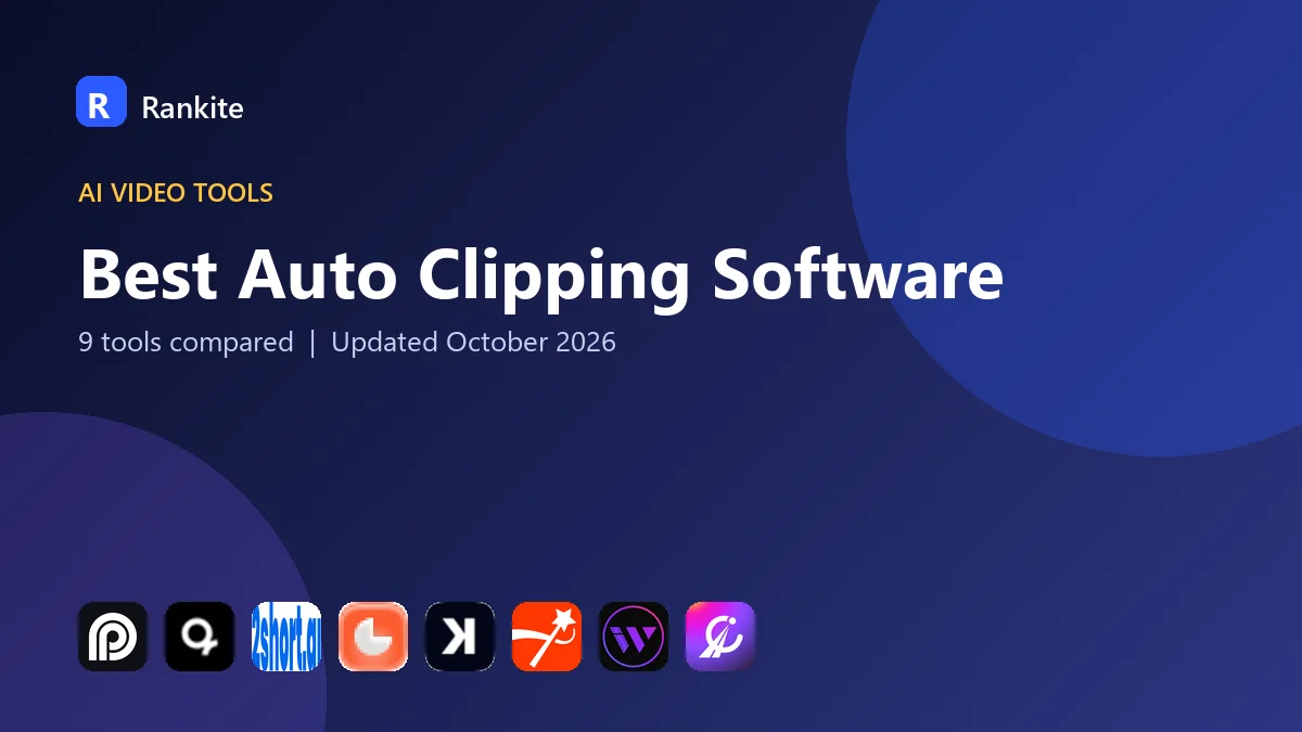 Best Auto Clipping Software in 2026: 9 Tools Compared