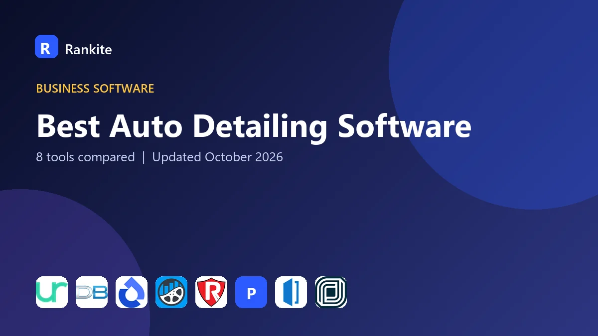 Best Auto Detailing Software in 2026: 8 Tools Compared