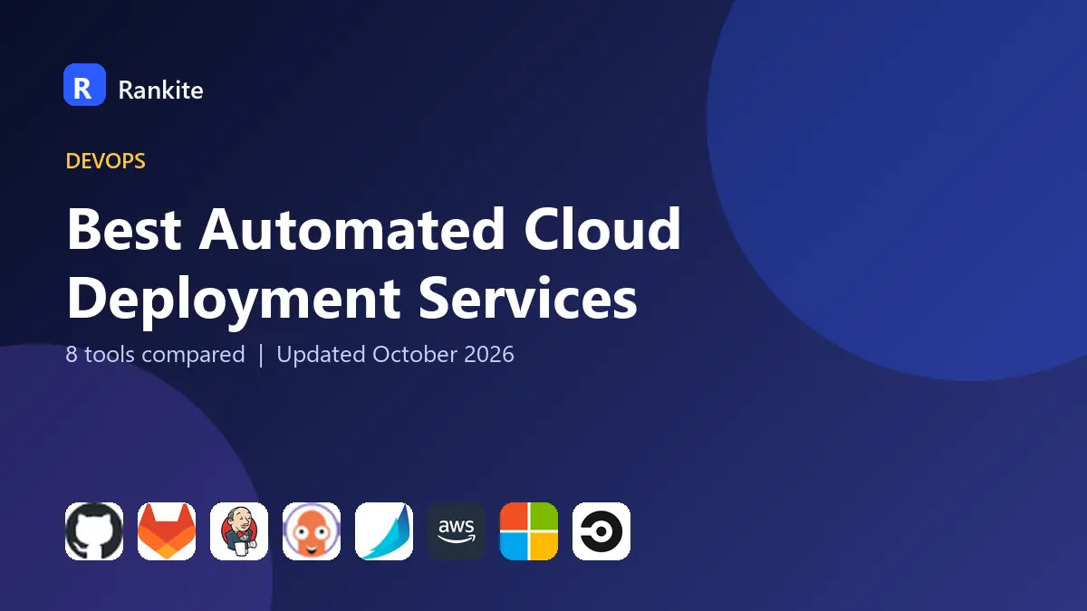 Best Automated Cloud Deployment Services in 2026: 8 Tools Compared