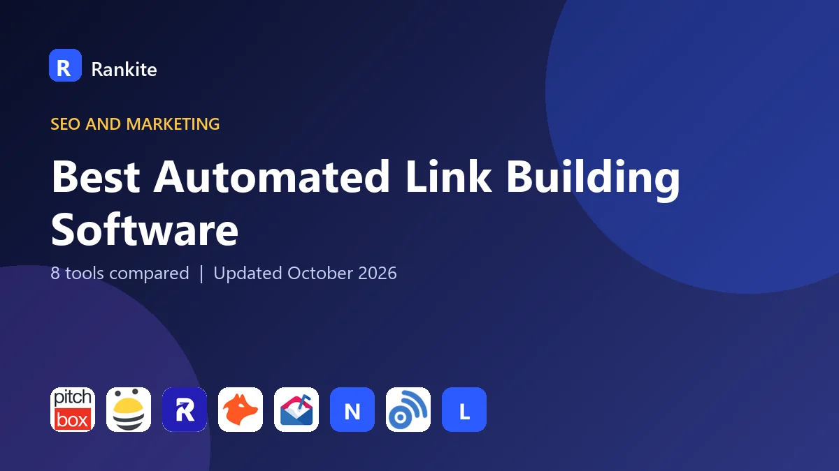 Best Automated Link Building Software in 2026: 8 Tools Compared