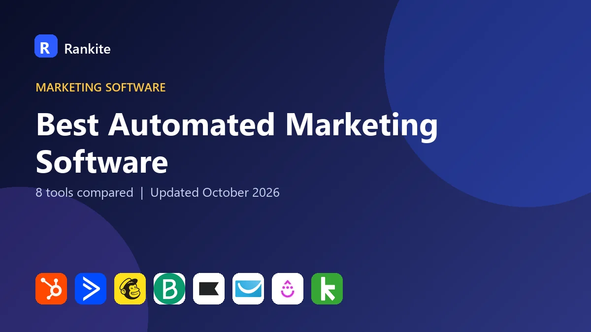 Best Automated Marketing Software in 2026: 8 Platforms Compared