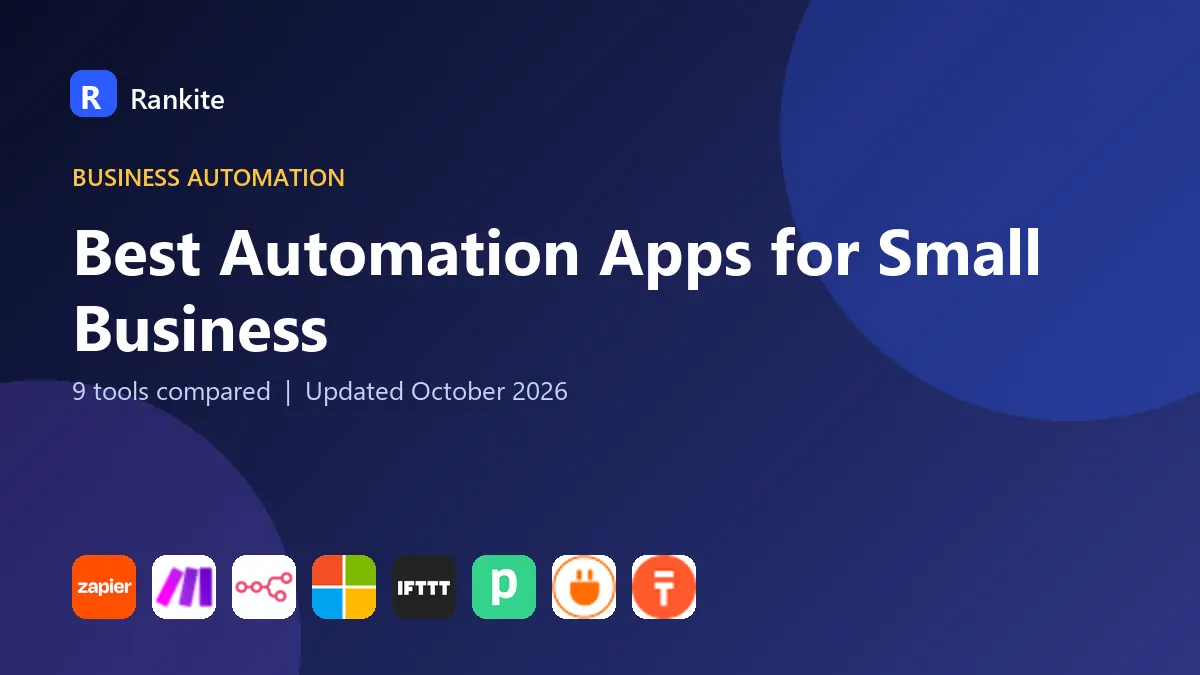 Best Automation Apps for Small Business in 2026: 9 Tools Compared
