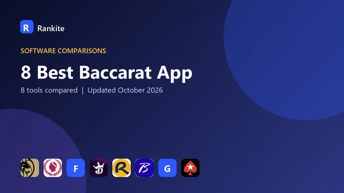 8 Best Baccarat App in 2026: Casino Apps Compared