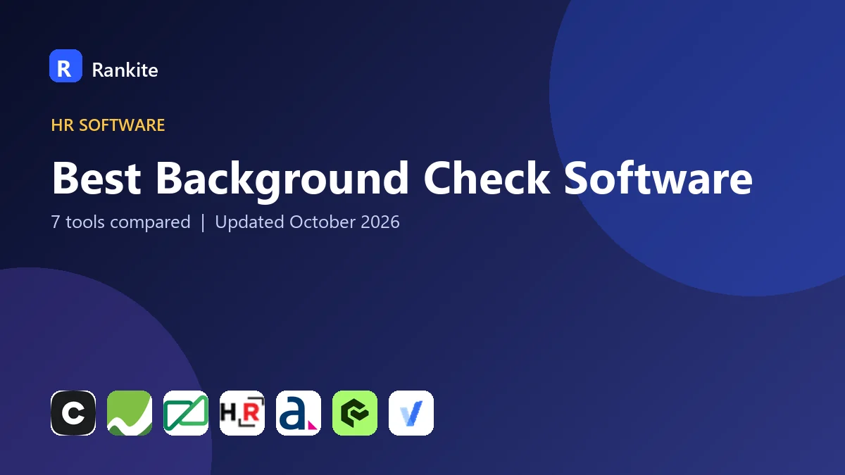 Best Background Check Software: 7 Tools Compared