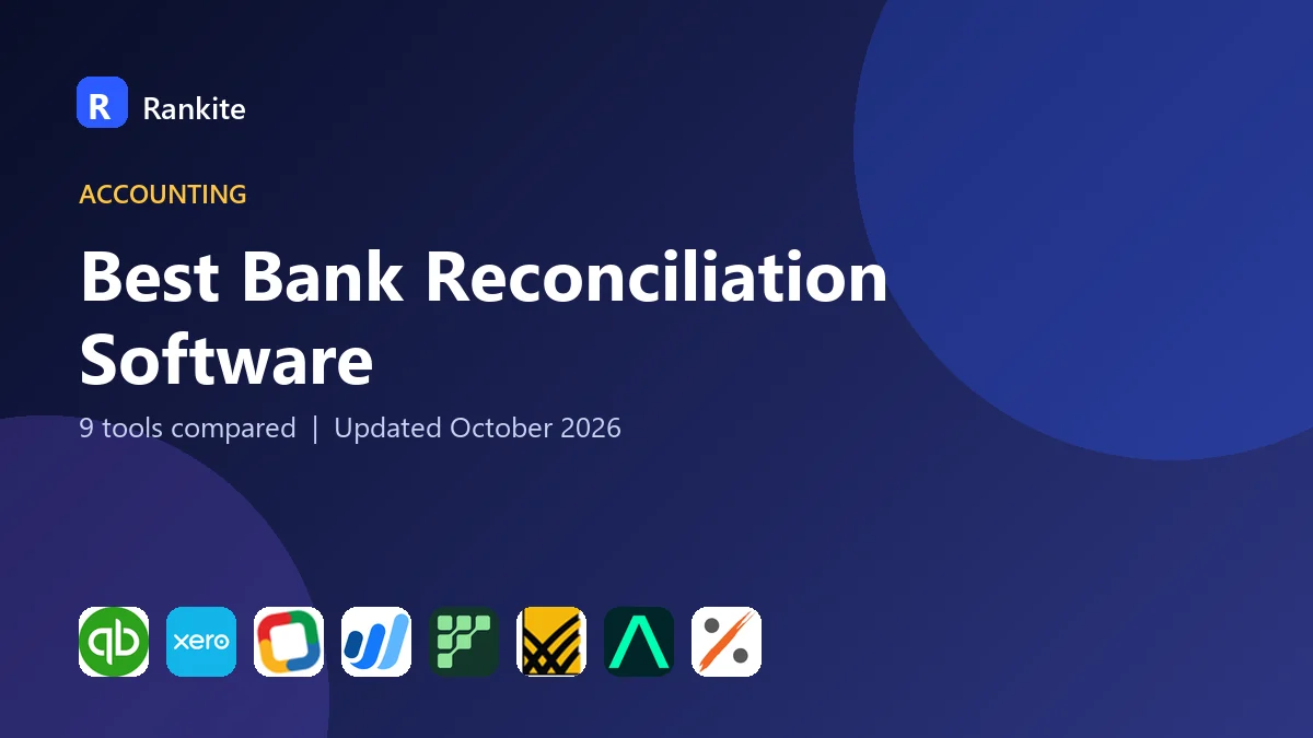 Best Bank Reconciliation Software in 2026: 9 Tools Compared