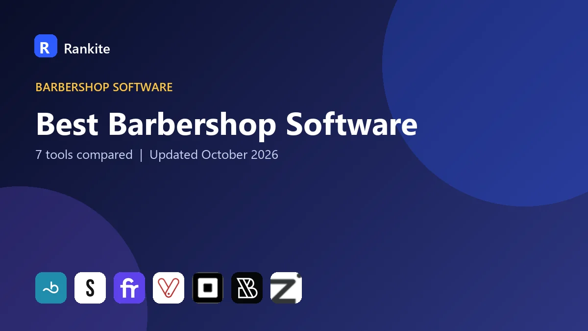 Best Barbershop Software in 2026: 7 Tools Compared