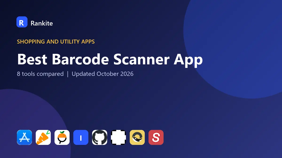 Best Barcode Scanner App in 2026: 8 Tools Compared