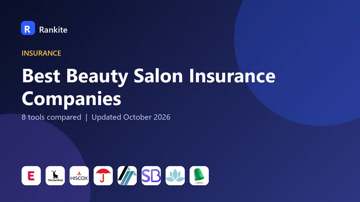 Best Beauty Salon Insurance Companies in 2026: 8 Tools Compared