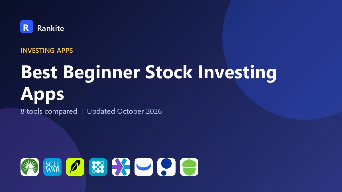 Best Beginner Stock Investing Apps in 2026: 8 Tools Compared