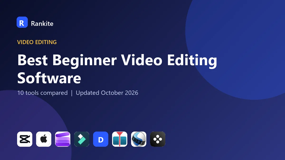 Best Beginner Video Editing Software in 2026: 10 Tools Compared