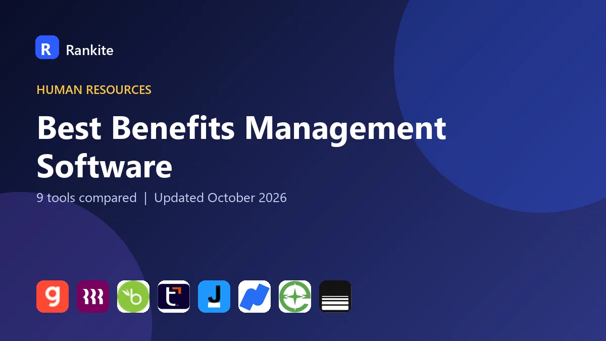 Best Benefits Management Software in 2026: 9 Tools Compared