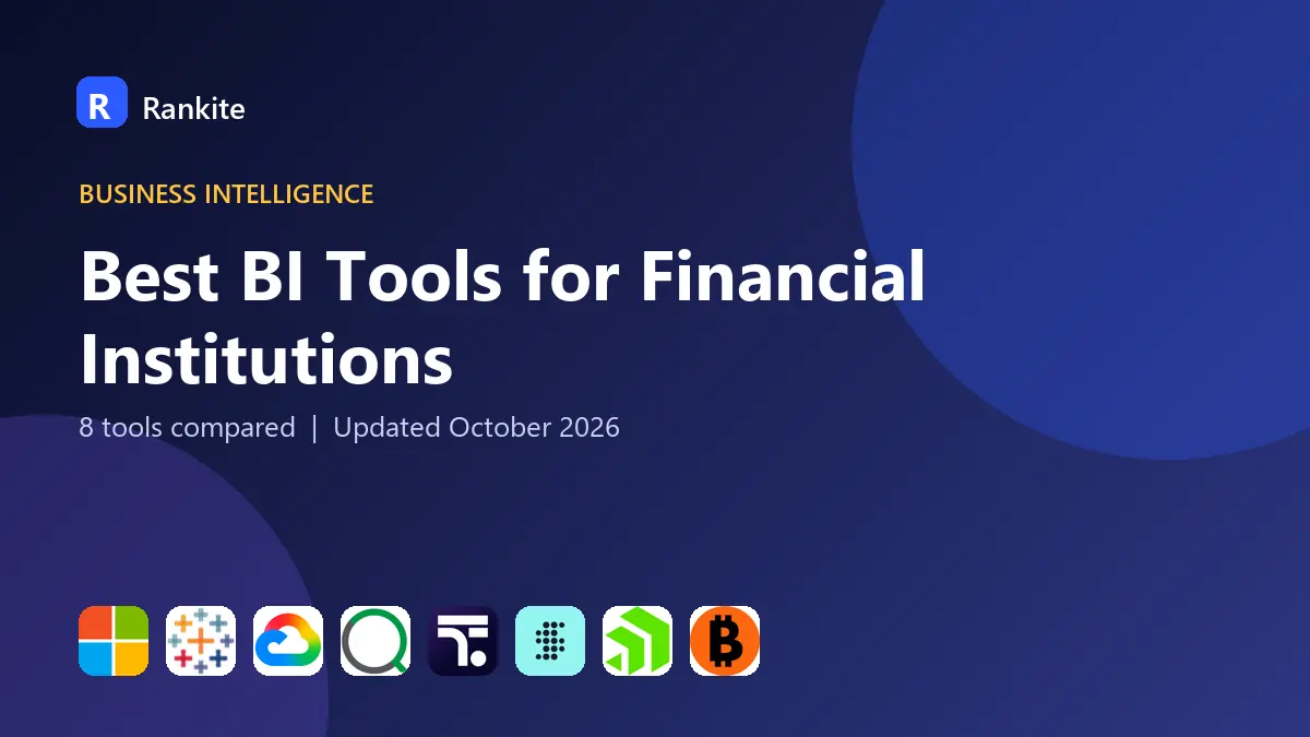 Best BI Tools for Financial Institutions in 2026: 8 Tools Compared