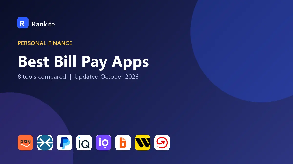 Best Bill Pay Apps in 2026: 8 Tools Compared