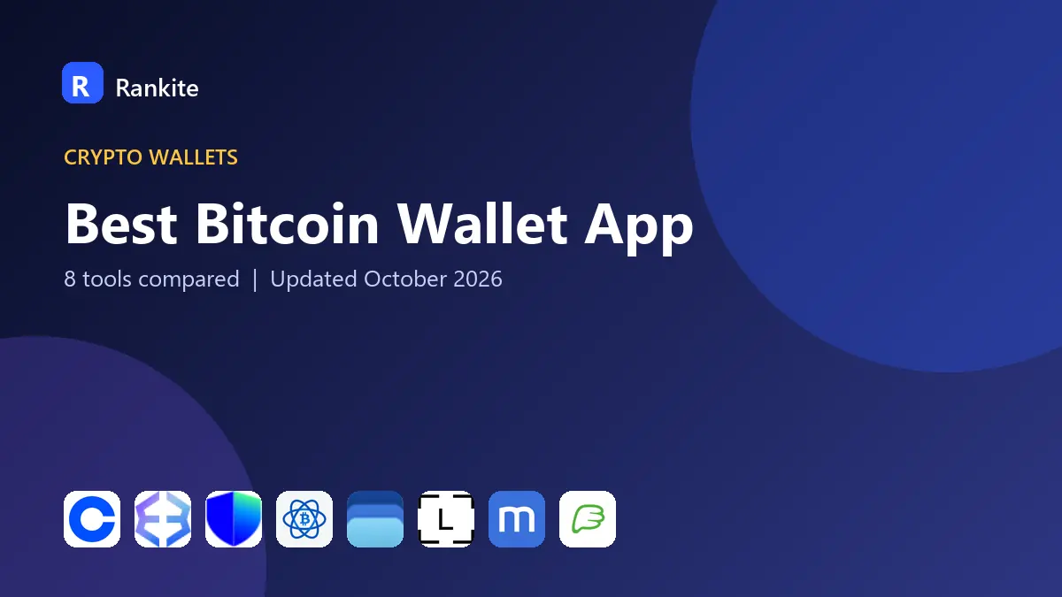 Best Bitcoin Wallet App in 2026: 8 Apps Compared