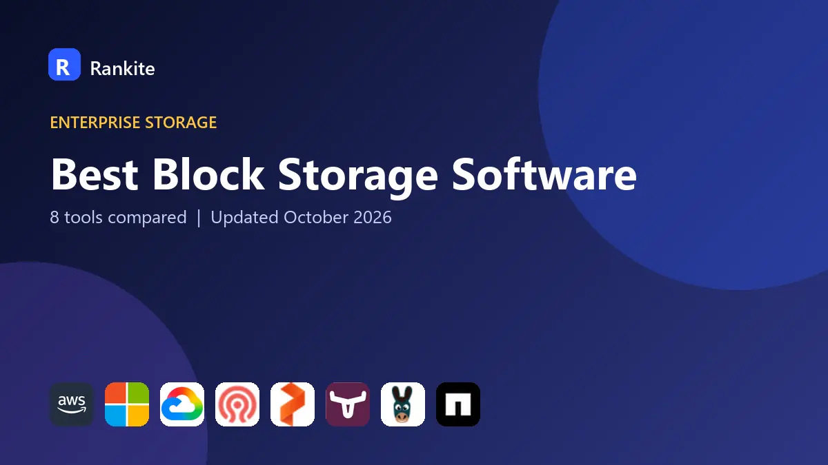 Best Block Storage Software in 2026: 8 Platforms Compared