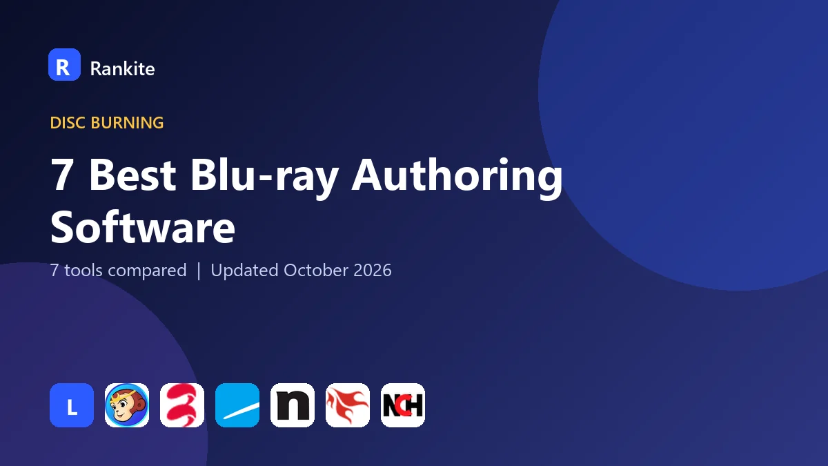 7 Best Blu-ray Authoring Software in 2026