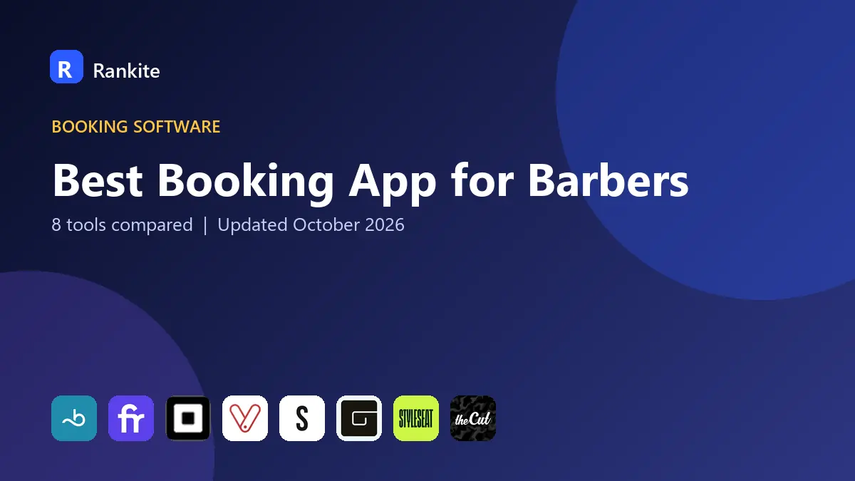 Best Booking App for Barbers in 2026: 8 Tools Compared