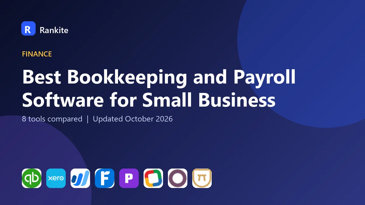 Best Bookkeeping and Payroll Software for Small Business in 2026: 8 Tools Compared