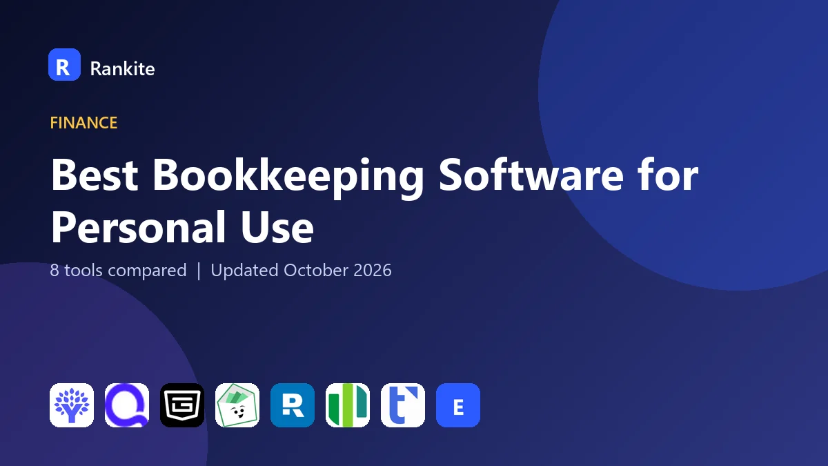 Best Bookkeeping Software for Personal Use in 2026: 8 Tools Compared