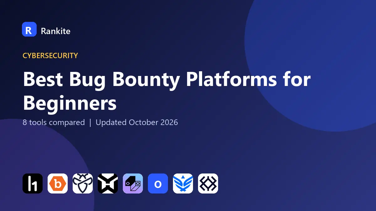 Best Bug Bounty Platforms for Beginners in 2026: 8 Platforms Compared
