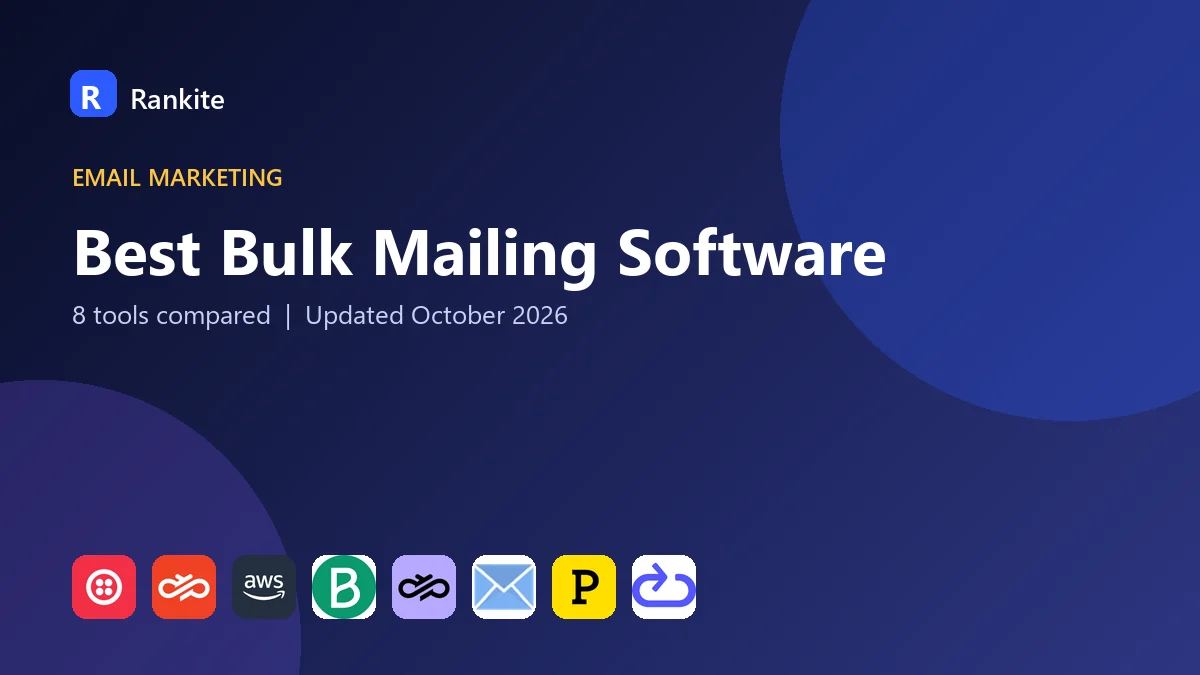 Best Bulk Mailing Software: 8 Tools Compared