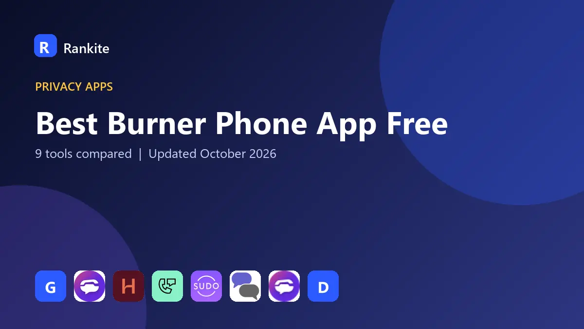 Best Burner Phone App Free in 2026: 9 Tools Compared