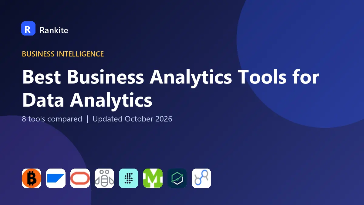 Best Business Analytics Tools for Data Analytics in 2026: 8 Tools Compared