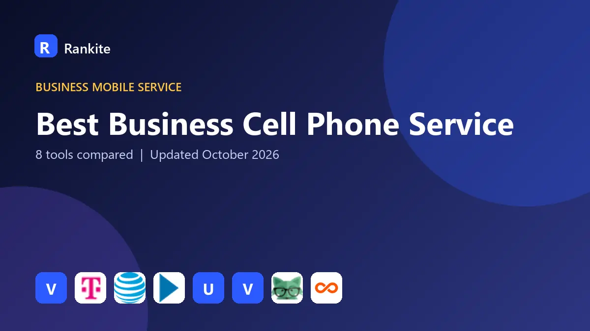 Best Business Cell Phone Service in 2026: 8 Companies Compared
