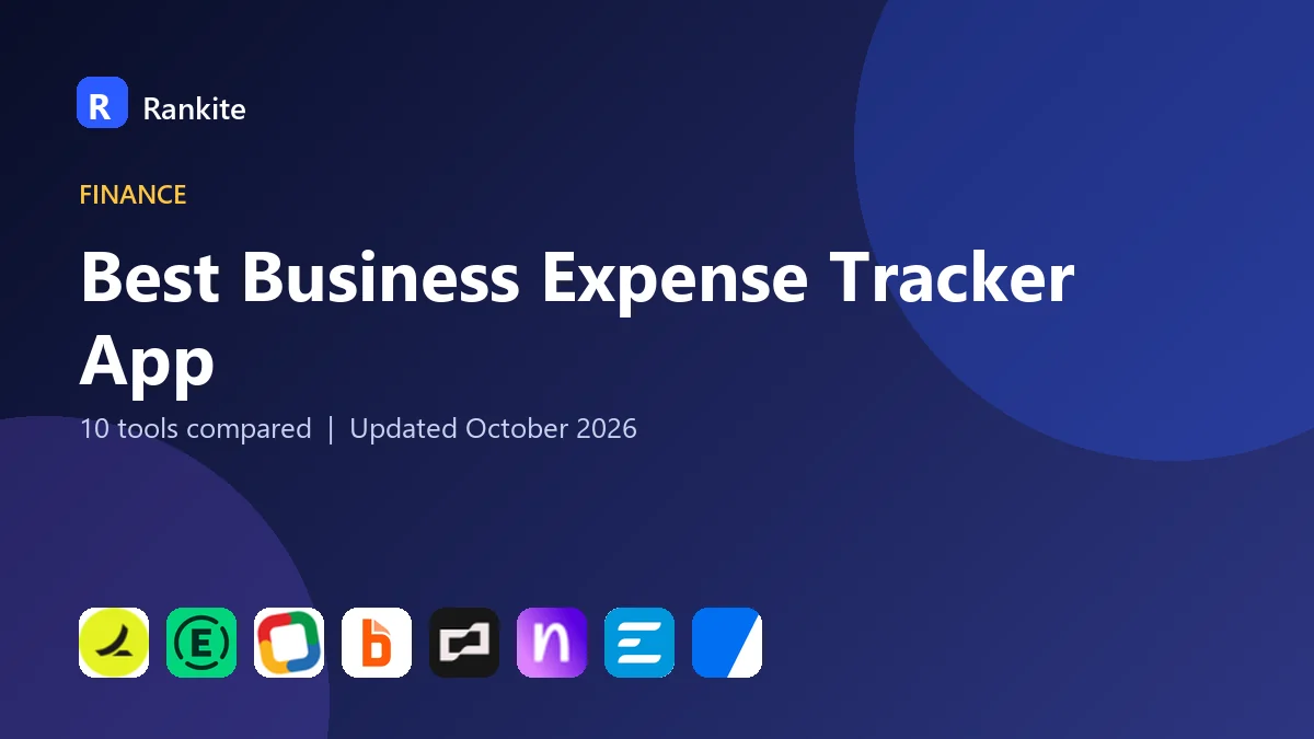 Best Business Expense Tracker App in 2026: 10 Tools Compared