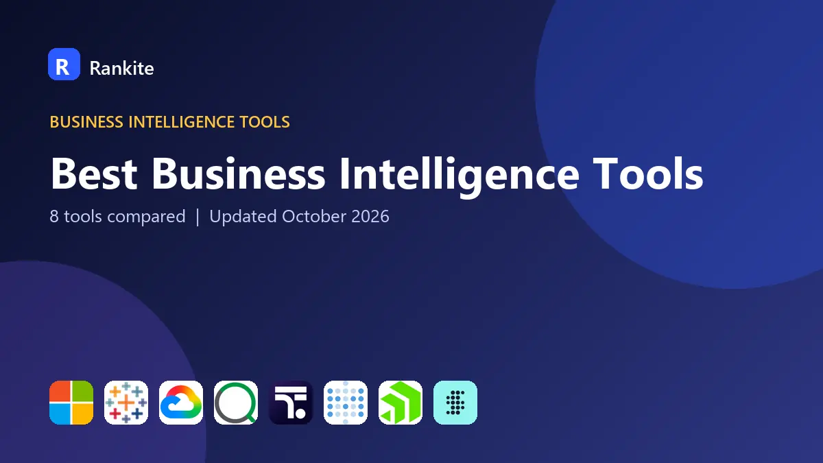 Best Business Intelligence Tools in 2026: 8 Tools Compared