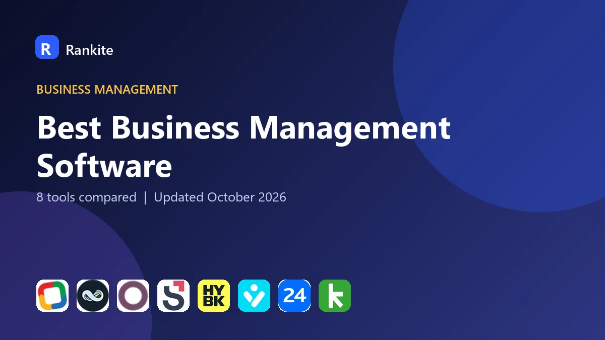Best Business Management Software in 2026: 8 Tools Compared