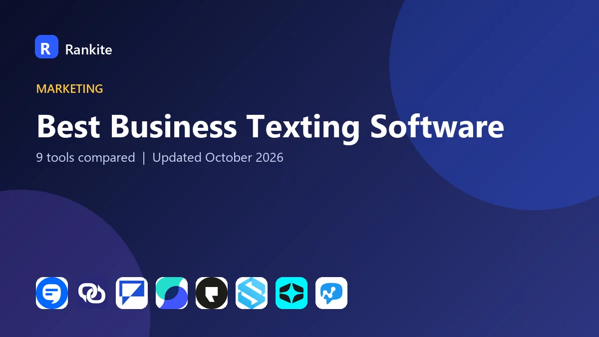 Best Business Texting Software in 2026: 9 Tools Compared