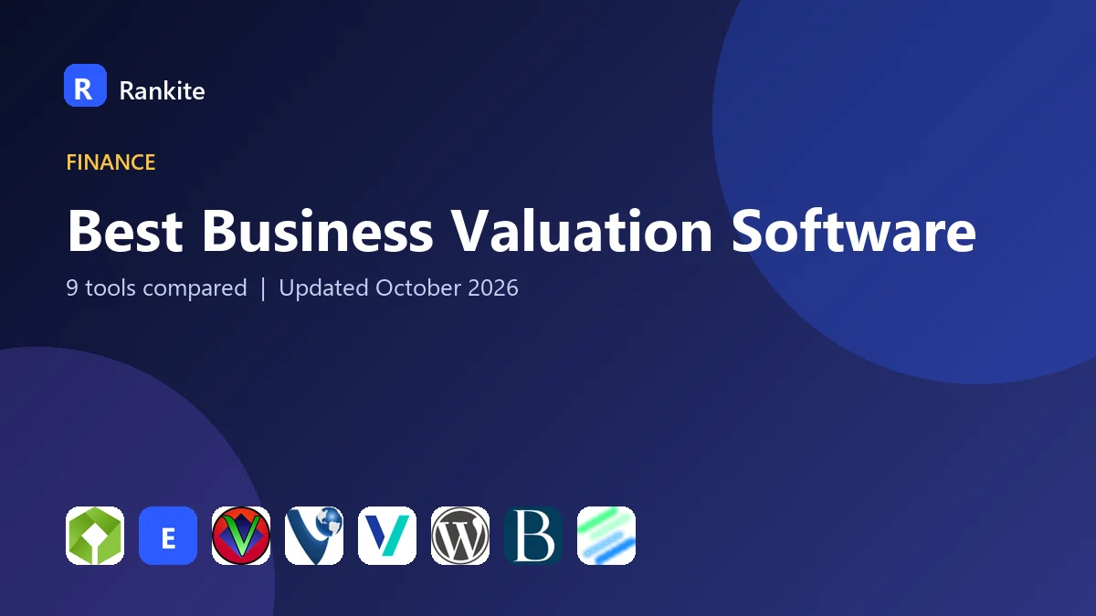 Best Business Valuation Software in 2026: 9 Tools Compared