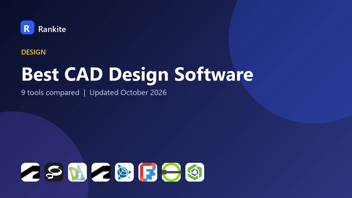 Best CAD Design Software in 2026: 9 Tools Compared