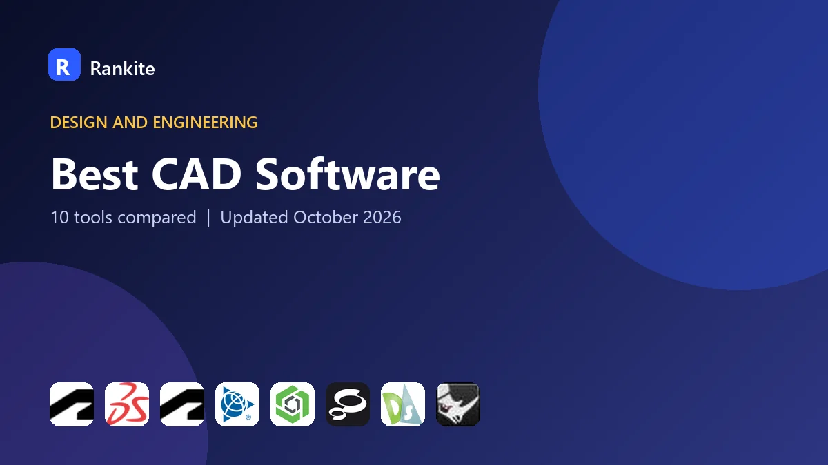 Best CAD Software in 2026: 10 Tools Compared