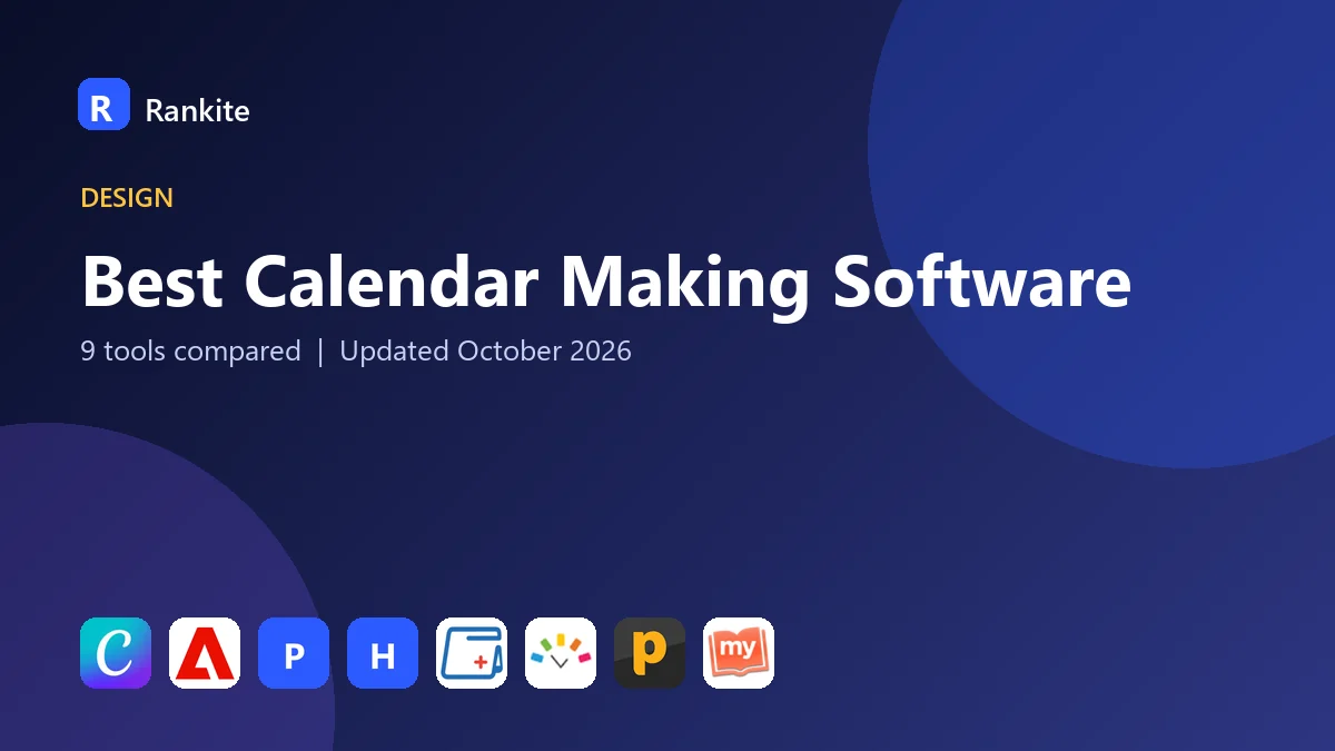 Best Calendar Making Software in 2026: 9 Tools Compared