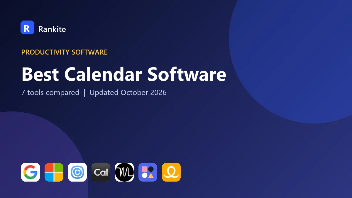Best Calendar Software: 7 Tools Compared