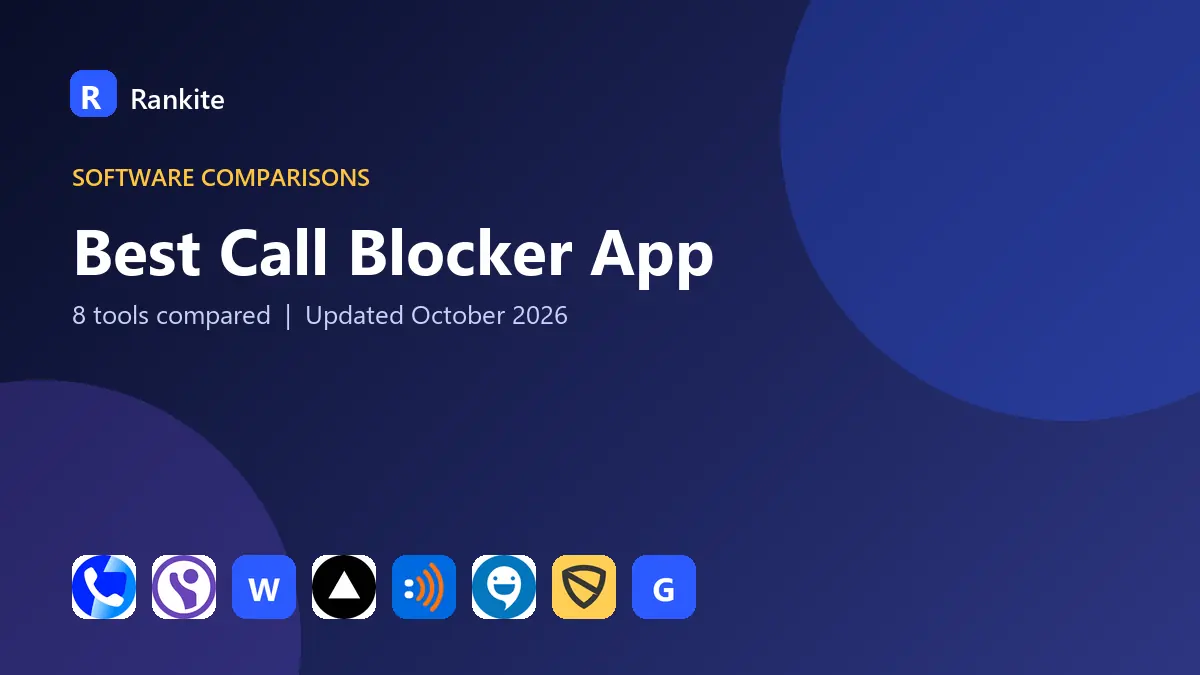 Best Call Blocker App in 2026: 8 Apps Compared