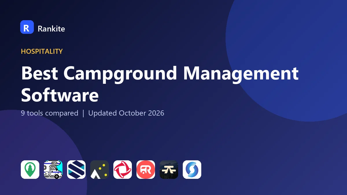 Best Campground Management Software in 2026: 9 Tools Compared