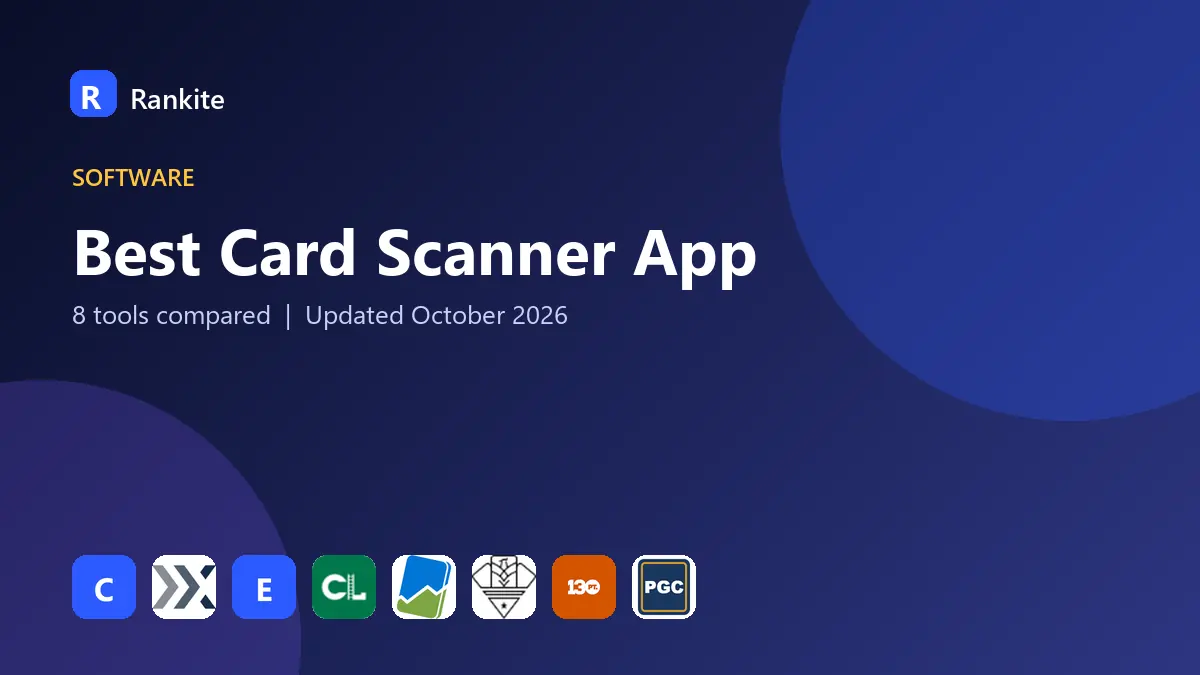Best Card Scanner App in 2026: 8 Tools Compared