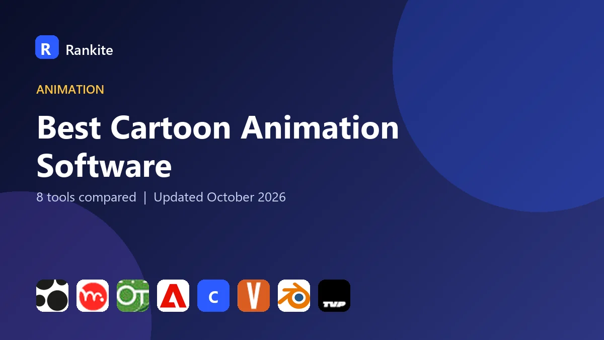 Best Cartoon Animation Software in 2026: 8 Tools Compared